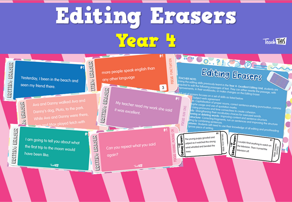 Editing Erasers - Year 4