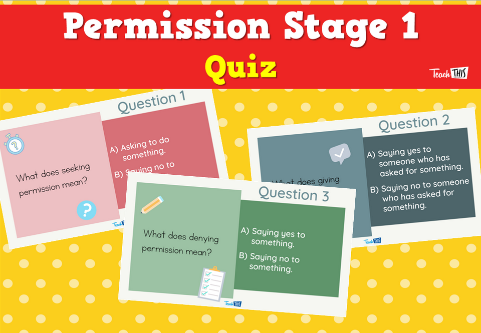 Permission Stage 1 Quiz