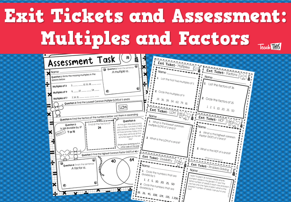 Exit Tickets and Assessment: Multiples and Factors