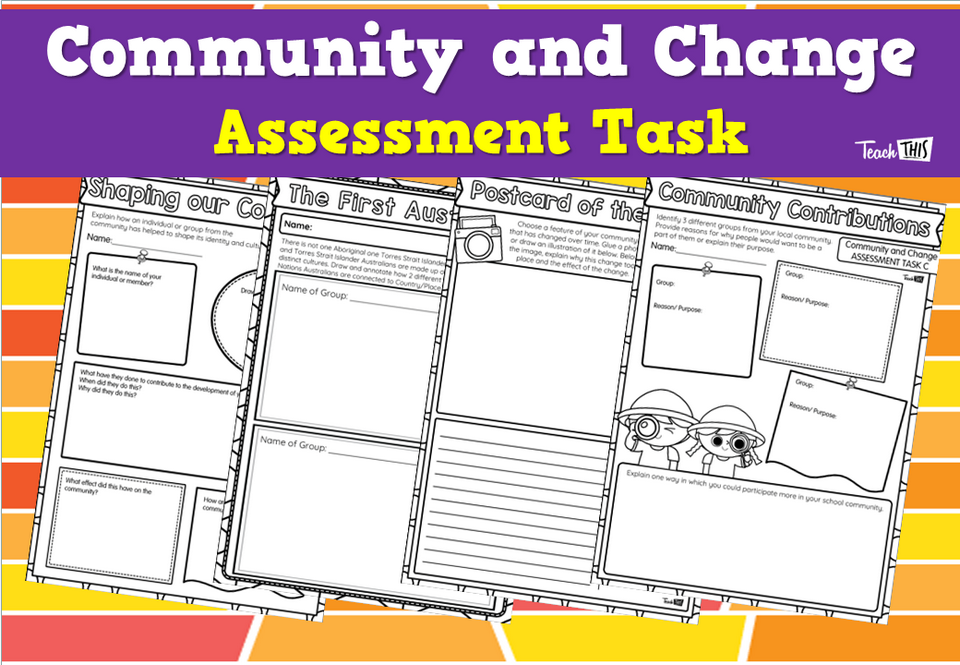 Community and Change- Assessment Task