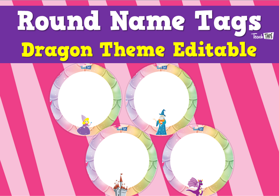 Round Name Tags - Dragon Theme Editable