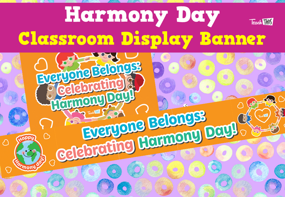 Harmony Day - Classroom Display Banner