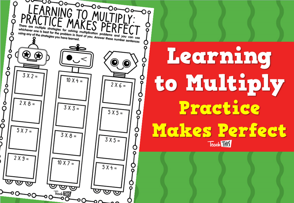 Learning to Multiply - Practice Makes Perfect