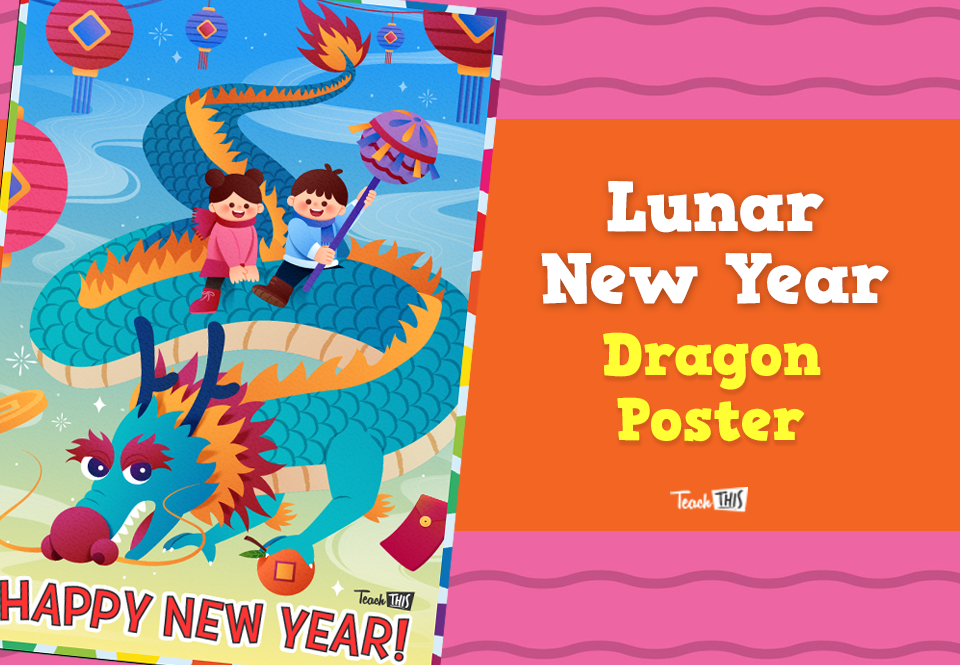 Lunar New Year - Dragon Poster