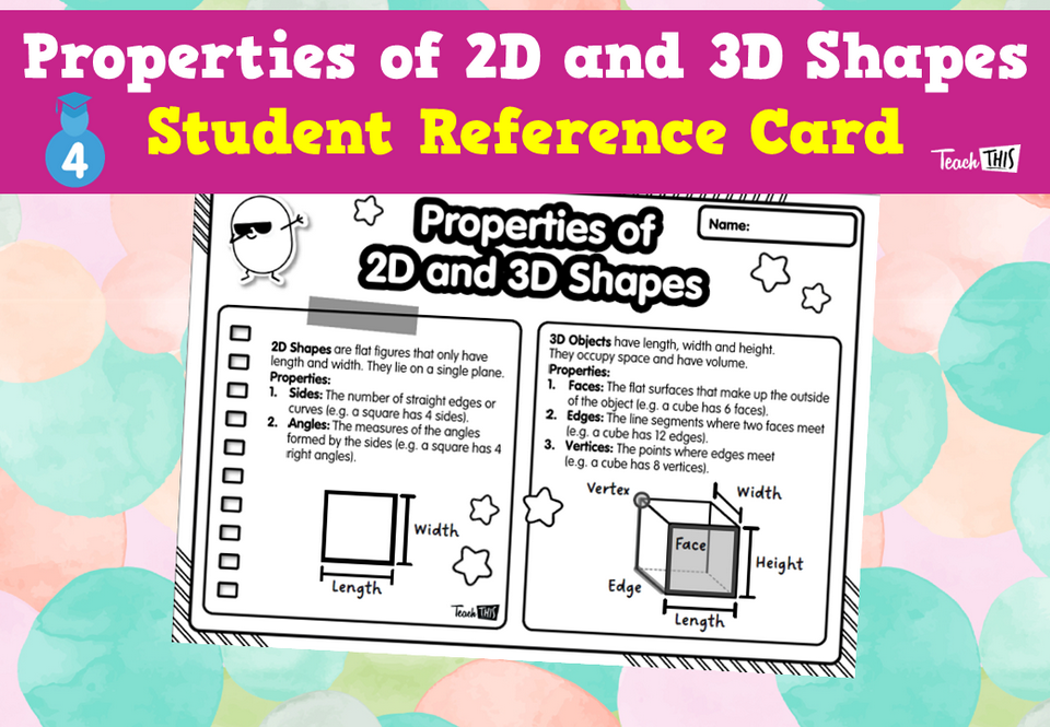 Properties of 2D and 3D Shapes - Student Reference Card