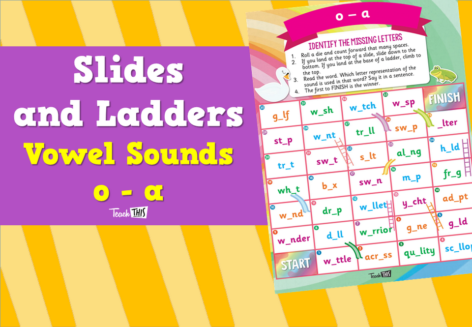 Slides and Ladders – Vowel Sounds o -a