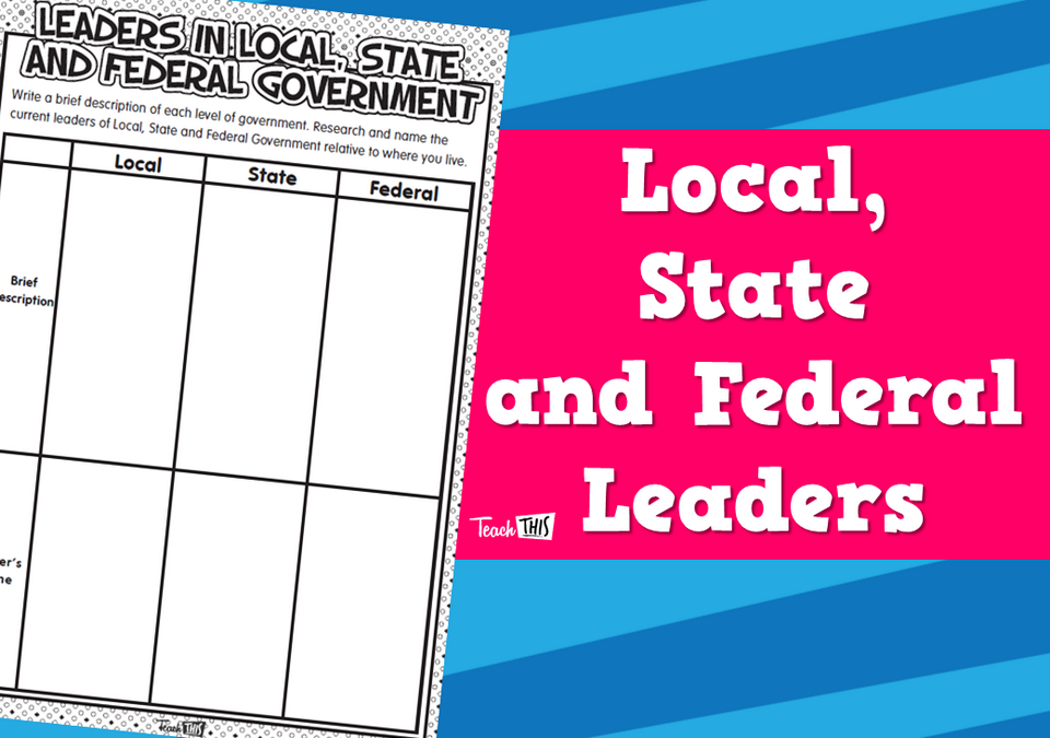 Local, State and Federal Leaders