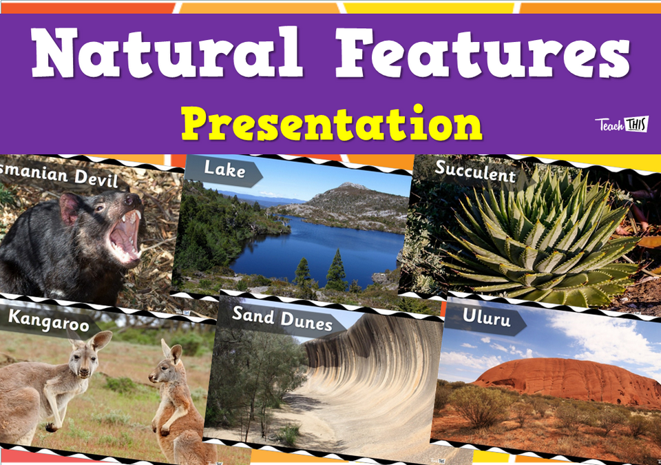 Natural Features - Presentation