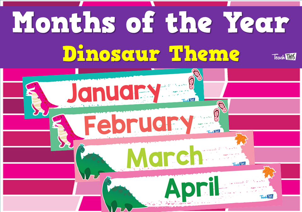 Months of the Year - Dinosaur Theme