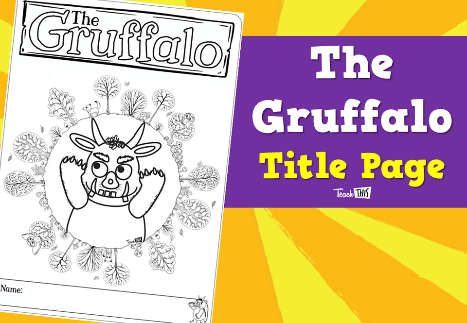 The Gruffalo  - Title Page
