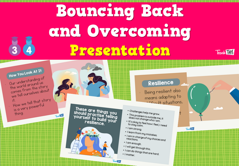 Bouncing Back and Overcoming - Presentation