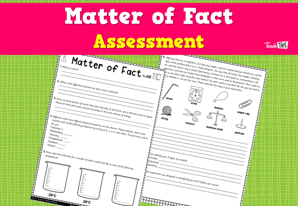 Matter of Fact Assessment