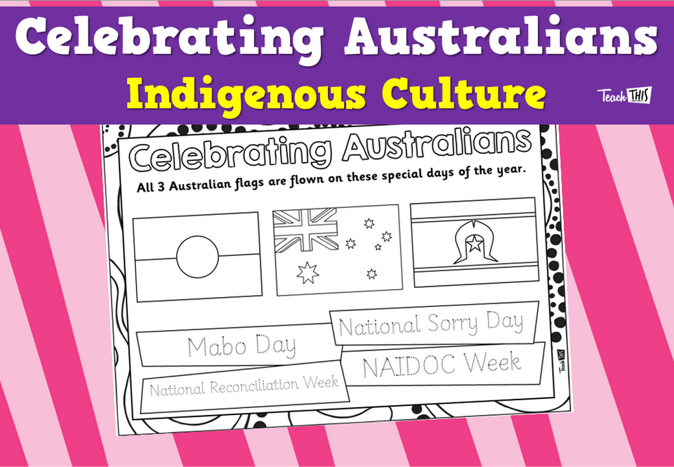 Celebrating Australians - Indigenous Culture