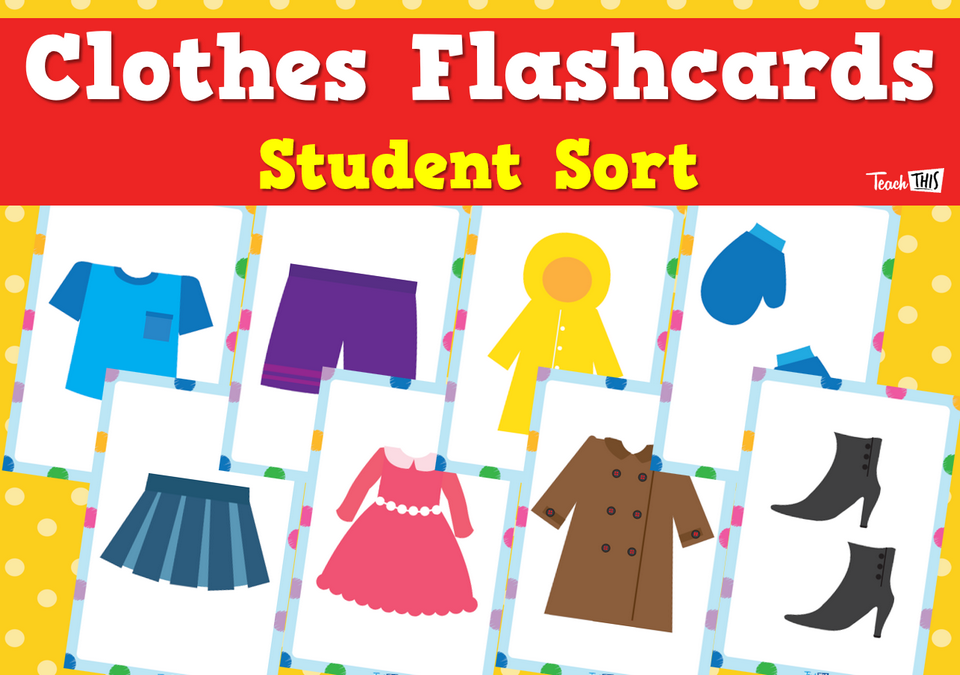 Clothes Flashcards - Student Sort