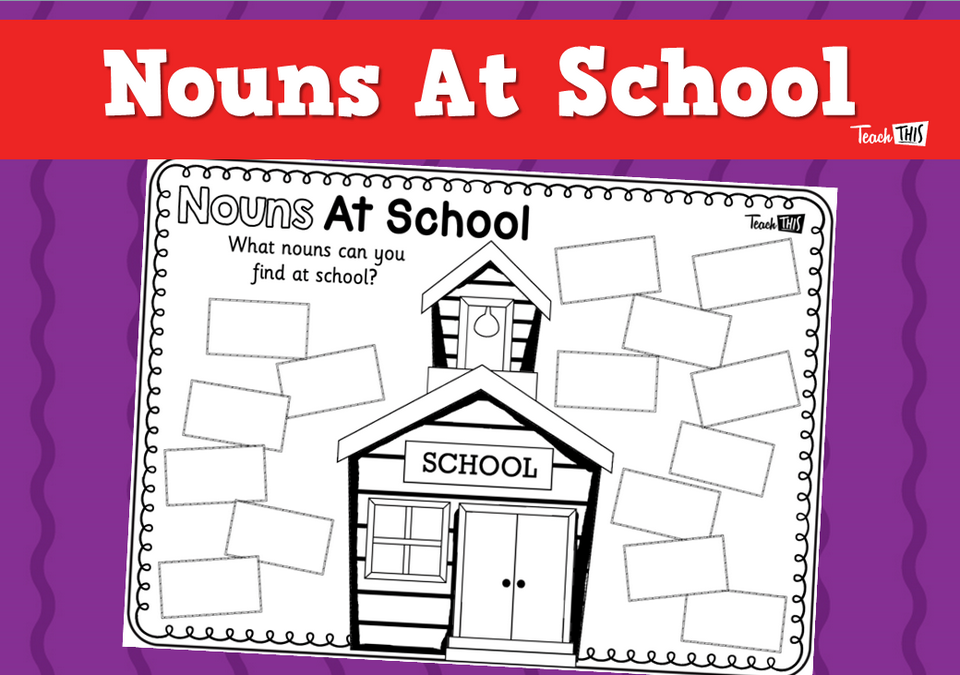 Nouns At School