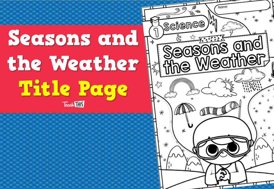 Weather and Seasons Title Page