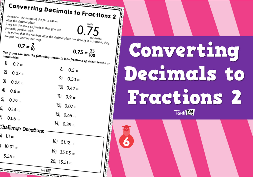 Converting Decimals to Fractions 2