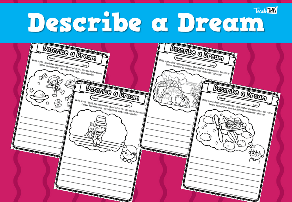 Describe a Dream
