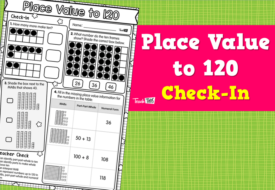 Place Value to 120 Check-In