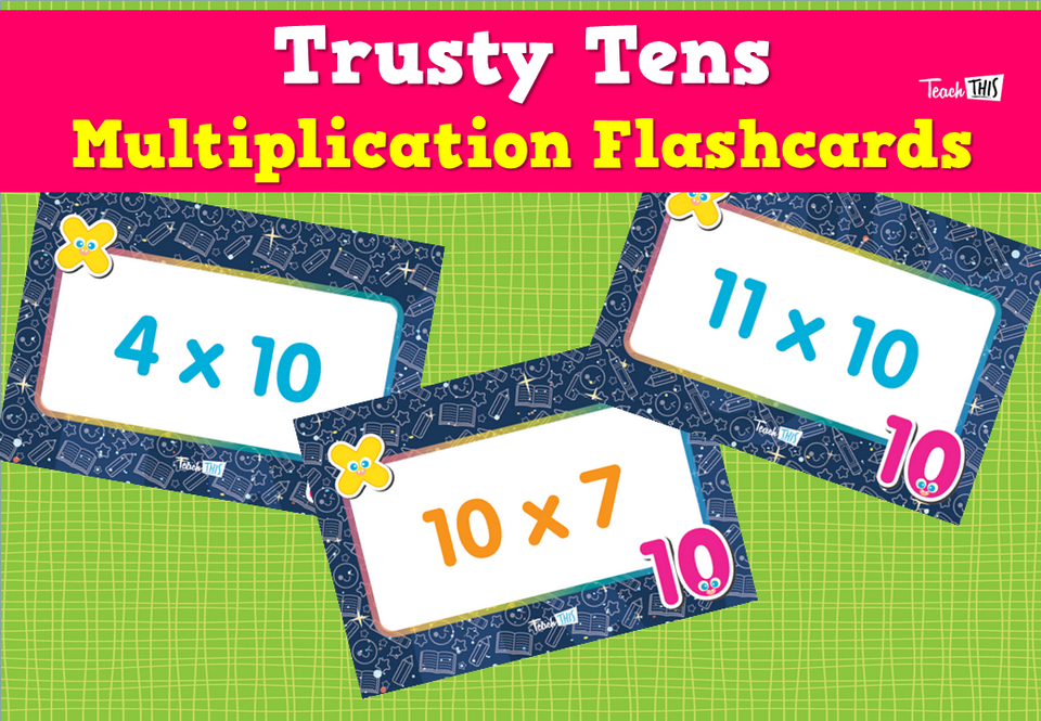 Trusty Tens- Multiplication Flashcards