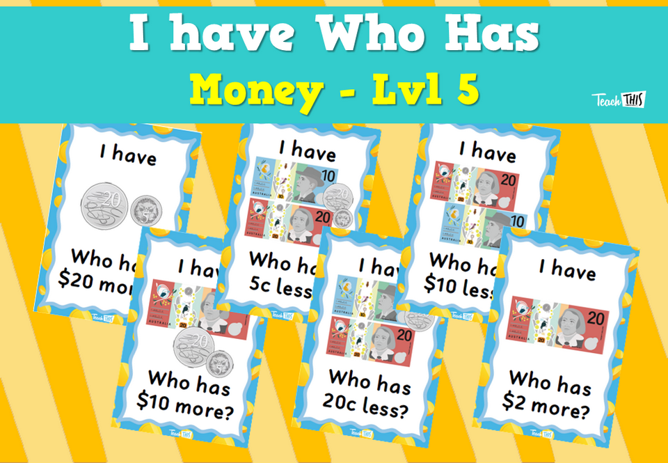 I have Who Has - Money Year 2 - Lvl 5