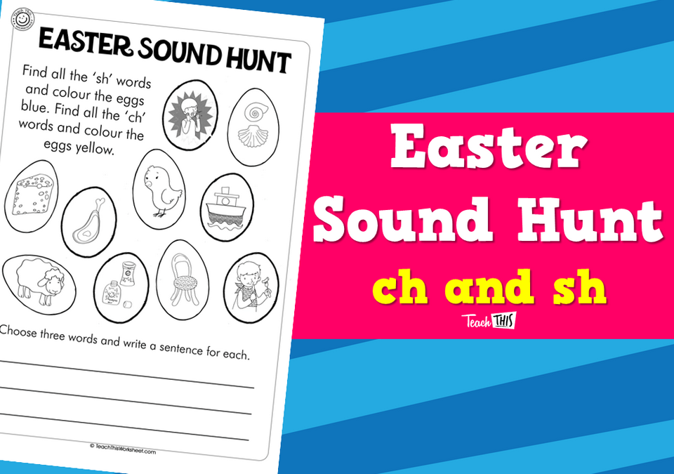 Easter Sound Hunt - ch and sh