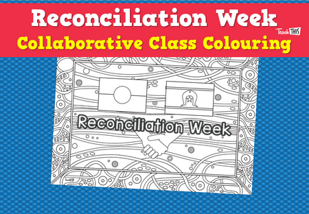 Reconciliation Week Collaborative Class Colouring