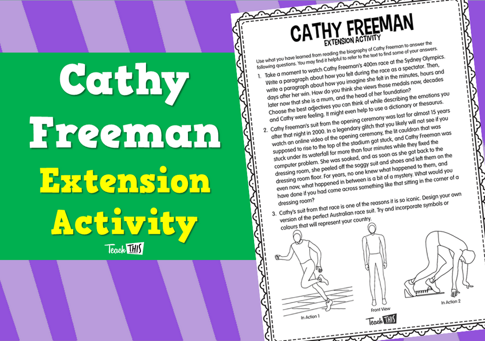 Cathy Freeman - Extension Activity