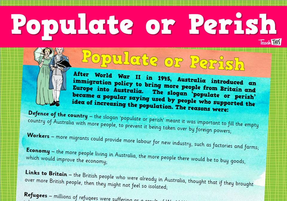 Populate or Perish