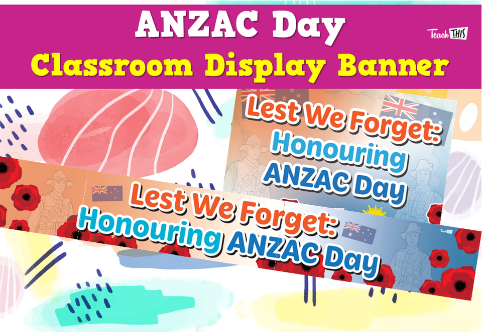ANZAC Day - Classroom Display Banner