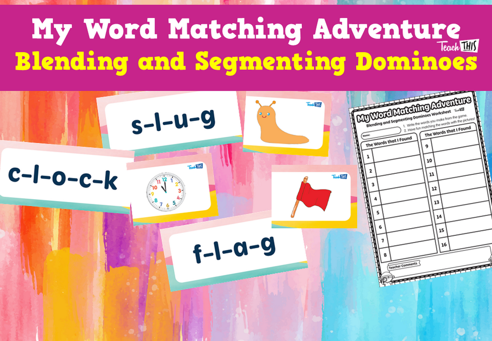 My Word Matching Adventure - Blending and Segmenting Dominoes