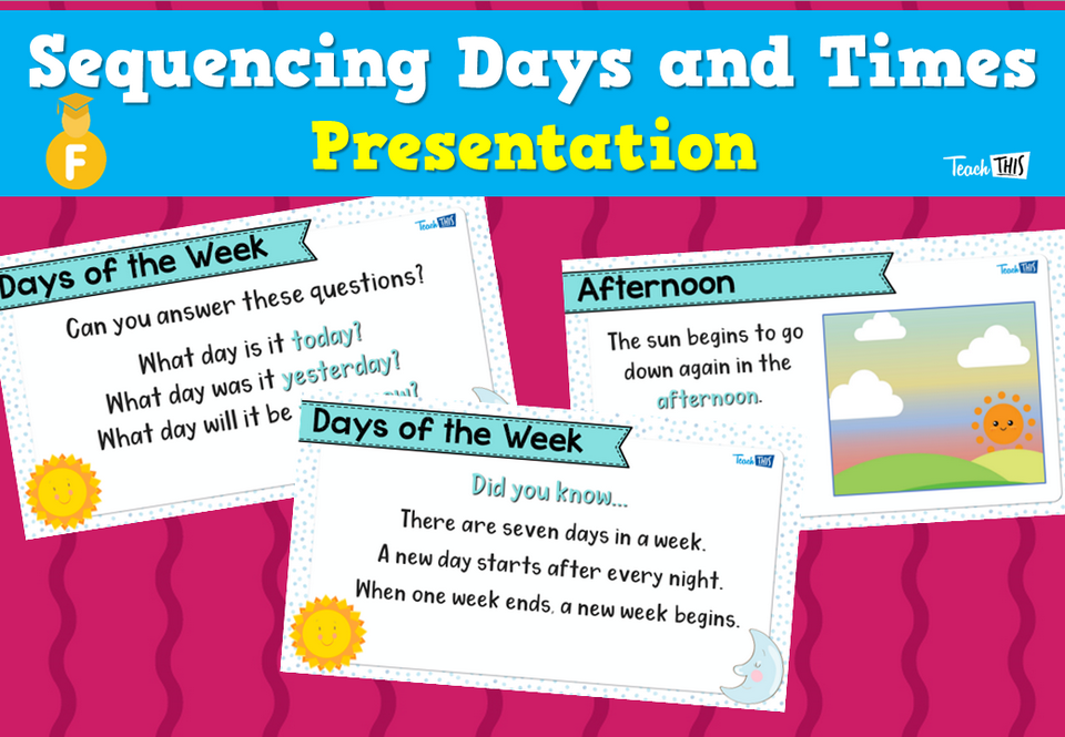 Sequencing Days and Times - Presentation