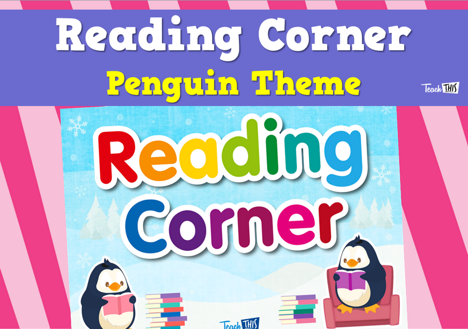 Reading Corner - Penguin Theme