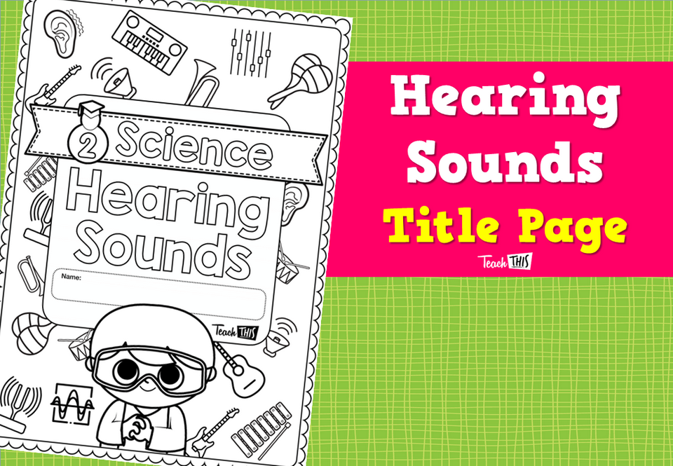 Hearing Sounds Title Page