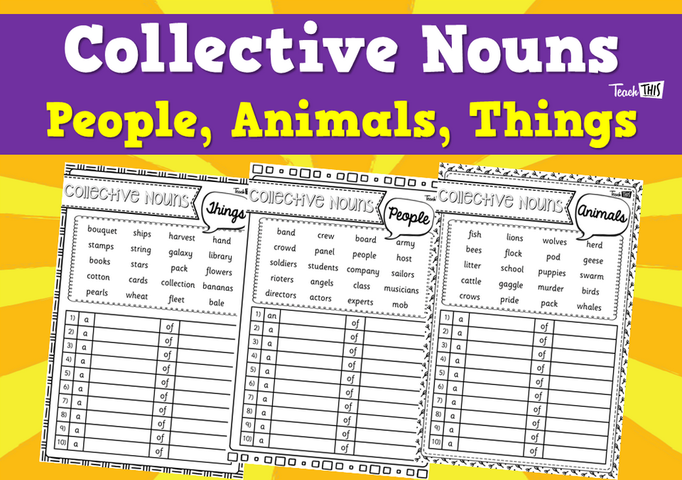 Collective Nouns – People, Animals, Things