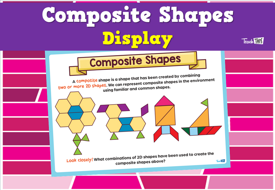 Composite Shapes Display