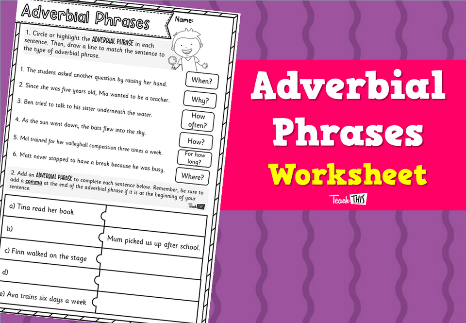 Adverbial Phrases Worksheet
