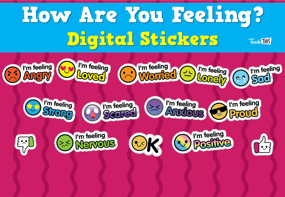 How Are You Feeling? - Digital Stickers