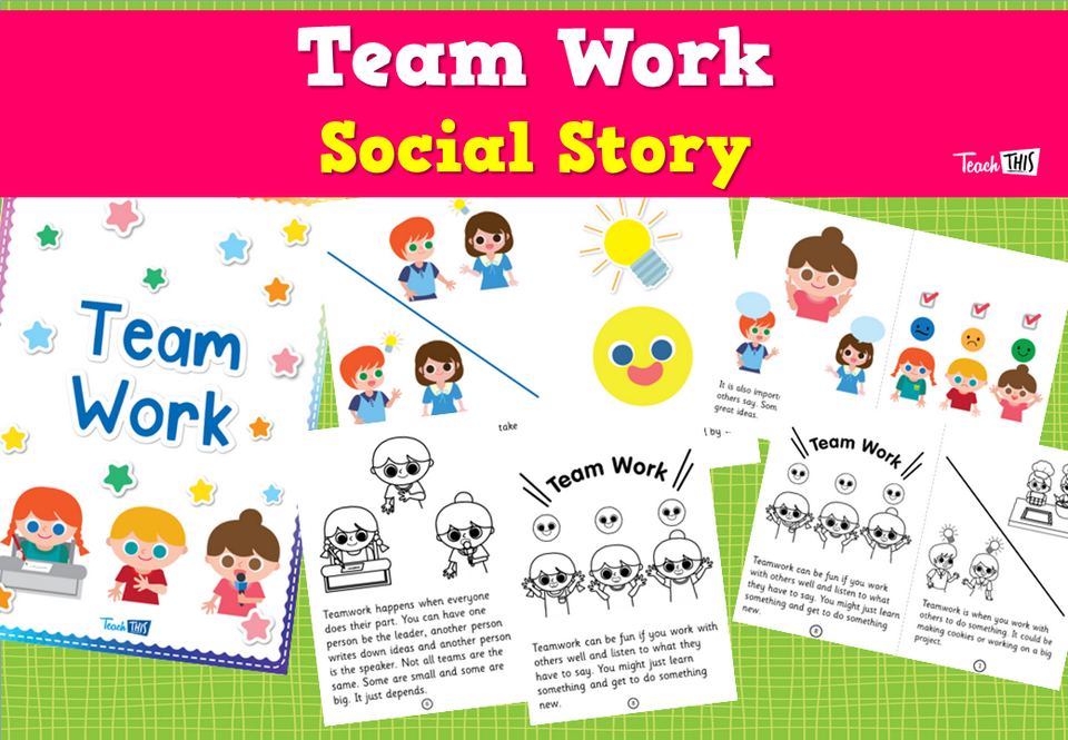Team Work - Social Story