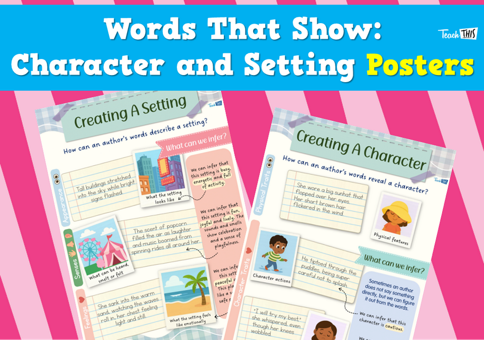 Words That Show: Character and Setting - Posters