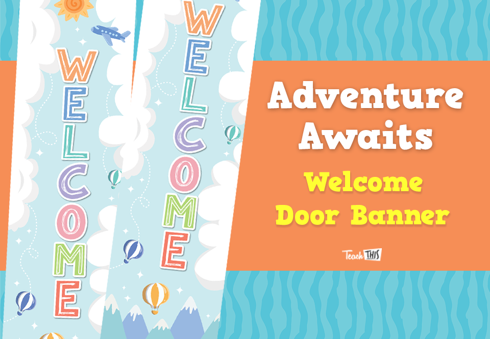 Adventure Awaits - Welcome Door Banner