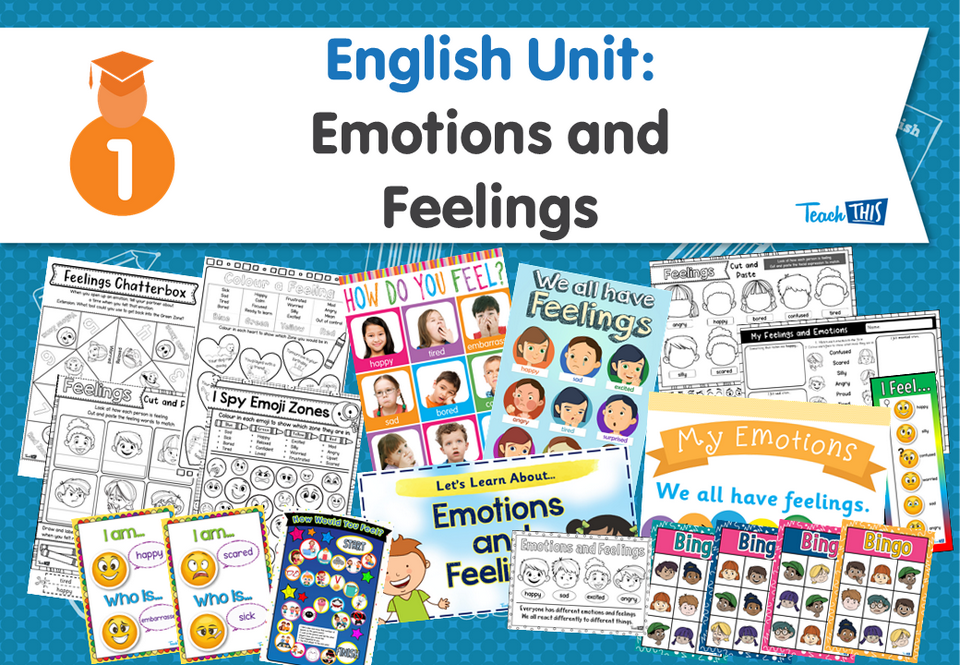 English Unit: Emotions and Feelings