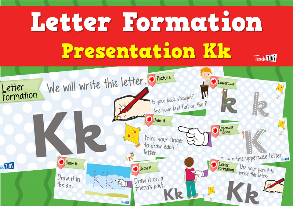 Letter Formation Presentation Kk