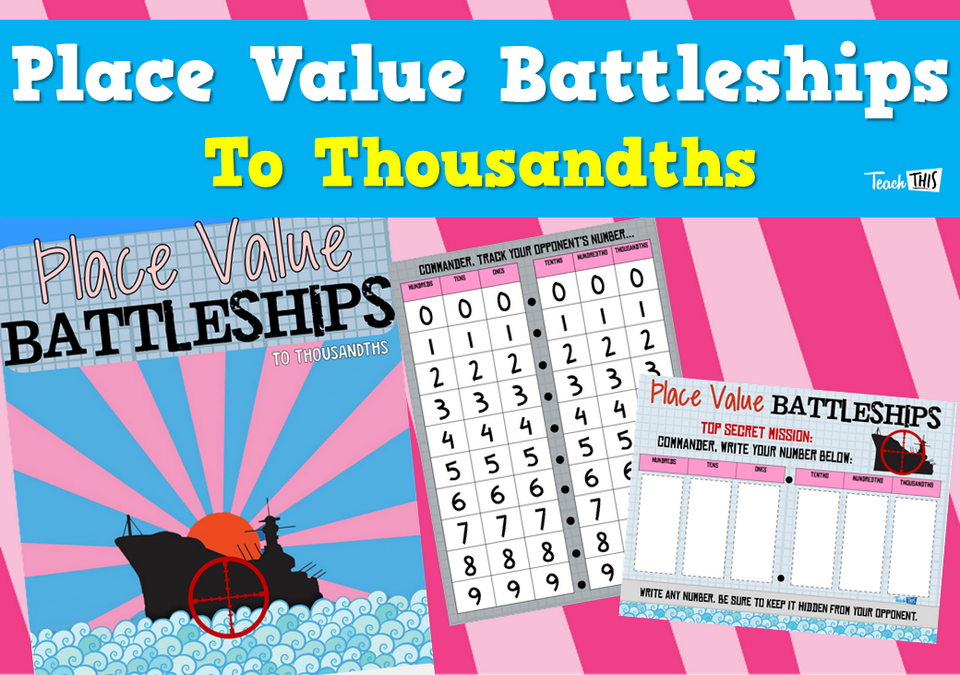 Place Value Battleships - To Thousandths