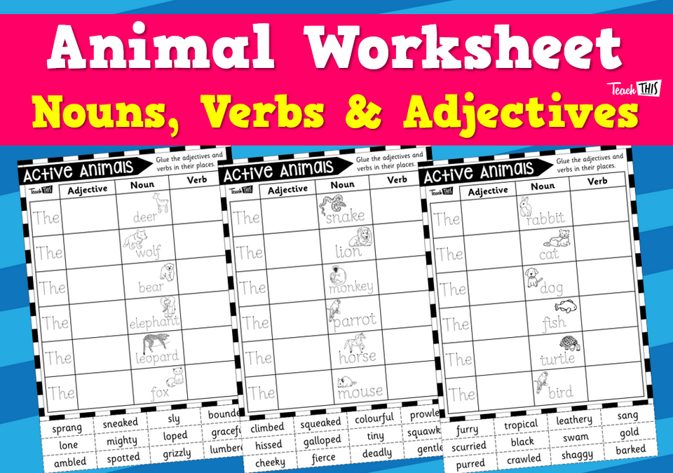 Animal Worksheet - Nouns, Verbs & Adjectives