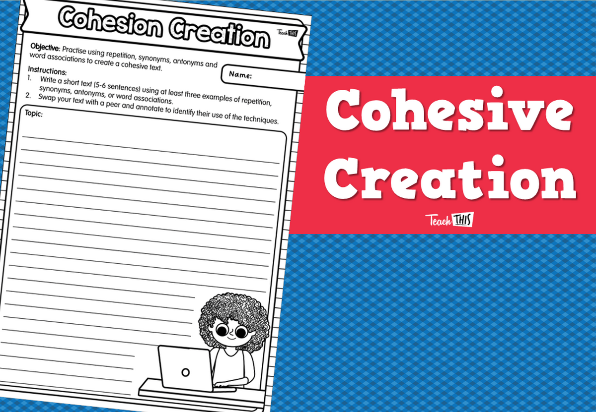 Cohesive Creation