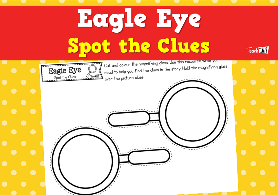 Eagle Eye - Spot the Clues