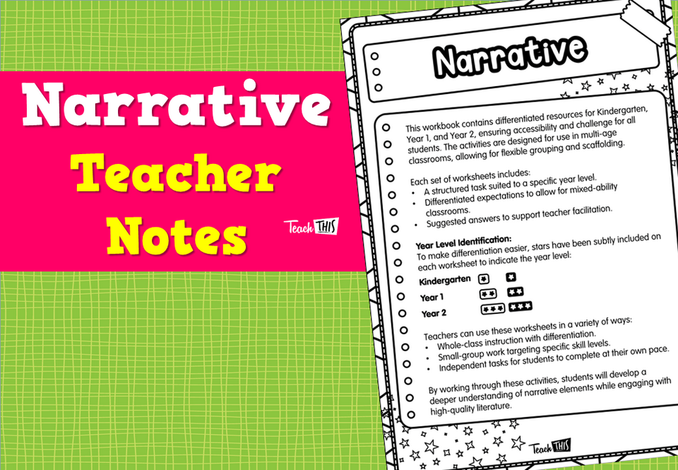 Narrative - Teacher Notes