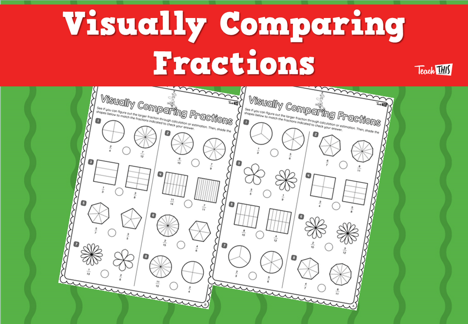 Visually Comparing Fractions