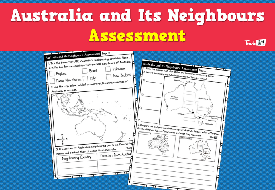 Australia and Its Neighbours Assessment